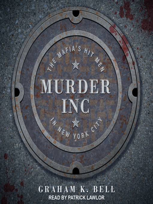 Title details for Murder, Inc. by Graham K. Bell - Wait list